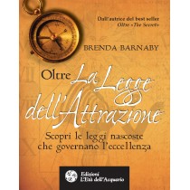 Oltre la legge di attrazione